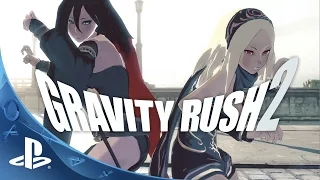 Gravity Rush 2 Official Announce Trailer | PS4