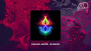 Raphael Mader - Blinding (Original Mix) [Renaissance Records]