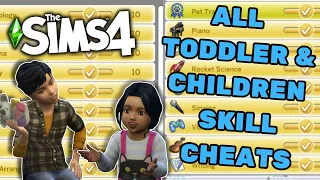 All The Sims 4 Skill Cheats for Toddlers & Children on PC
