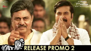 Yatra Movie Release Promo 2 | Mammootty | Jagapathi Babu | YSR Biopic | Mahi V Raghav