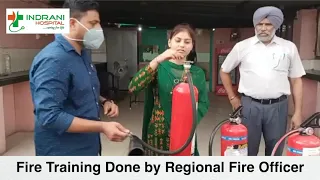 Fire Training Done by Regional Fire Officer at Indrani Hospital, Bathinda