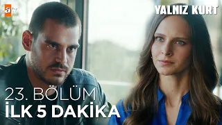 Yalnız Kurt  23. Bölüm | İlk 5 Dakika