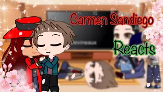 Carmen Sandiego Reacts Part 2 || not original