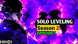 Solo Leveling Season 2 Episode 1 Explained in hindi | Ani x | Ep 2