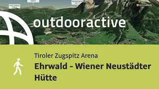 Wanderung in der Tiroler Zugspitz Arena: Ehrwald - Wiener Neustädter Hütte