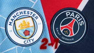 Paris Saint German vs Manchester City 1-2 |  CL Match Highlghts | HD