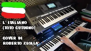 L' ITALIANO (TOTO CUTUGNO) - ROBERTO ZEOLLA ON YAMAHA GENOS