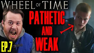They made him PATHETIC and WEAK! Wheel of Time season 2 episode 7 REVIEW