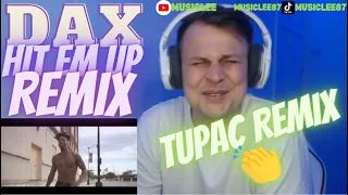 FIRST TIME HEARING DAX TUPAC HIT EM UP REMIX REACTION