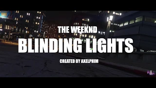 The Weeknd - Blinding Lights Music Video (GTA 5 Version/Recreation)