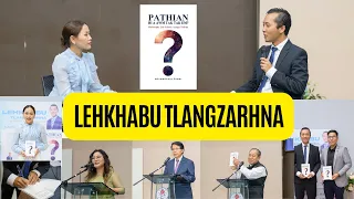 Book Release "PATHIAN HI A AWM TAK TAK EM?" by Rosangpuia Fanai (Lehkhabu Tlangzarhna)