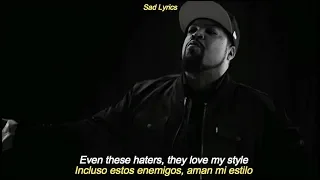 Ice Cube - Ain't Got No Haters ft. Too Short Lyrics & Sub Español