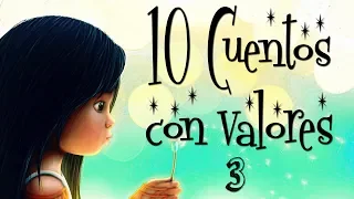 10 Cuentos con valores y sabiduría Vol. 03 Cuentos para pensar y reflexionar