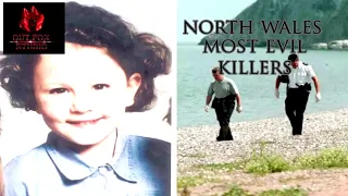 North Wales Most Evil Killers - (Crime documentary 2020)