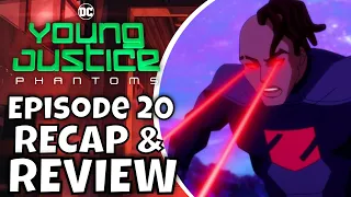 Young Justice Phantoms Episode 21  Recap and Review Odyssey of Death