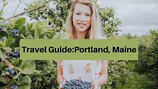 Three Day Itinerary to Portland, Maine