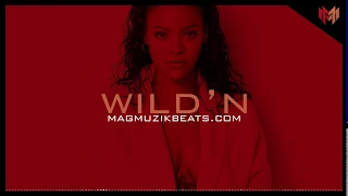 [FREE] Rihanna Type Beat 2019 "Wildn" | Prod By MagMuzik Beats