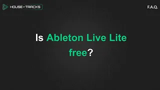 Is Ableton Live Lite Free?
