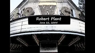 Robert Plant - Upper Darby 2005