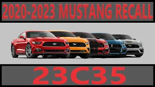 2020-2023 Ford Mustang Brake Recall 23C35