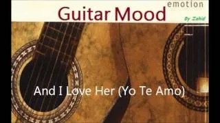 Guitar Mood - And I Love Her (Eu Te Amo)