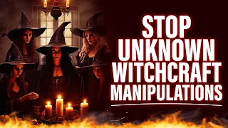 Prayers To Stop Every Witchcraft Manipulations