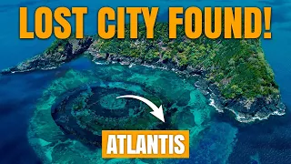 The Lost City Of Atlantis| Finally Found?