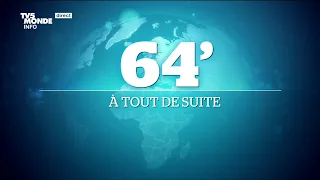 Le 64' - L'actualité du mercredi 08 juin 2022 dans le monde - TV5MONDE