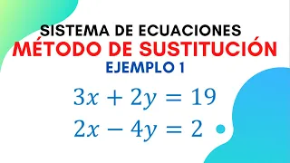 Método de sustitución | Ejemplo 1 | Sistema de ecuaciones 2x2| Paso a paso | Súper fácil