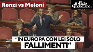 Renzi attacca Meloni: "Non ci prenda in giro, in Europa con lei solo fallimenti"