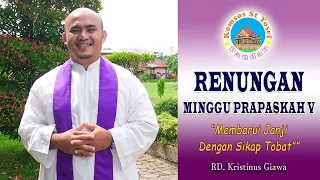 RENUNGAN MINGGU PRAPASKAH V | KOMSOS ST. YOSEF PANDAN