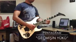 Pentagram - "Geçmişin Yükü" gitar solosu
