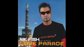 Nik Fish -  Love Parade (Live In Berlin) CD 1