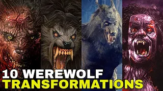 Top 10 WEREWOLVES: The most Terrifying Werewolf Transformations in Fiction