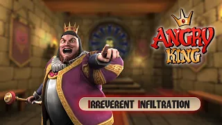 Angry King Irreverent Infiltration Prank | Angry King First Prank Full Gameplay