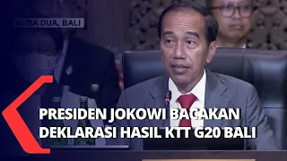 Bacakan Deklarasi KTT G20 Bali, Presiden Jokowi: Proyek Kerjasama Negara G20 Bermanfaat untuk Rakyat