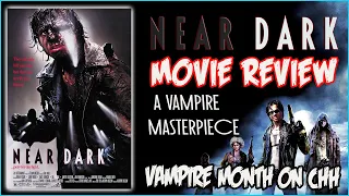 Near Dark (1987) | Movie Review | Vampire Month