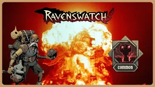 Geppetto The Demolitionist | Solo Ravenswatch feat. Unstable Cores