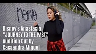 “JOURNEY TO THE PAST” (Disney’s Anastasia Cover) by Cassandra Miguel