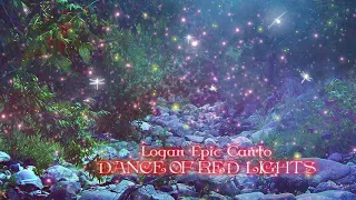 Celtic Music 2020 - Dance of Red  Lights - Logan Epic Canto