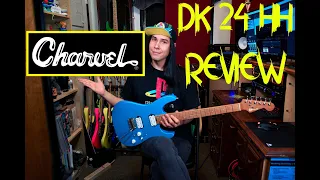 Charvel DK24 HH Review