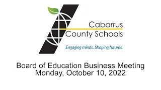 Board of Education Business Meeting | Livestream | Monday, October 10, 2022