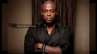 Kem  - Promise To love