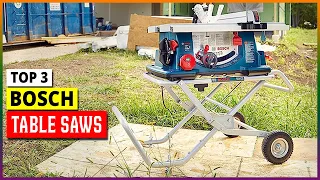 Best Bosch Table Saws in 2024