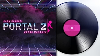 Portal 2 - Retro Megamix (Alex Giudici Remix)