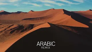 ARABIC REMIX - Desert Music DJ Mix