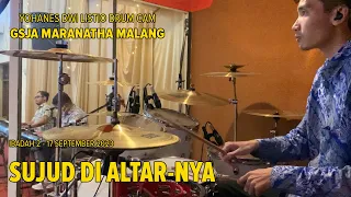 Sujud Di Altar-Nya (Symphony Worship) - Yohanes Dwi Listio Drum Cam (17/09/2023)