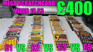 Mega scratchcard video 18 S3 £1 VS £2 VS £3 VS £5 £400