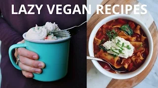 VEGAN RECIPES FOR LAZY DAYS