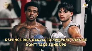 ERROL SPENCE RIPS RYAN GARCIA FOR PED USE AND SAYS HE WOULD FIGHT RYAN BUT HE DON'T DO TUNE UPS!!!